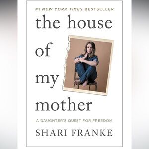 The House of My Mother Book